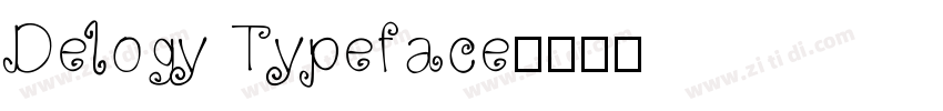 Delogy Typeface字体转换